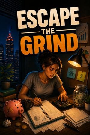 Escape the Grind Escape the Grind