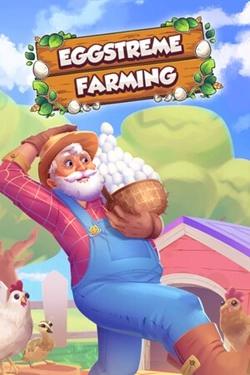 Eggstreme Farming Eggstreme Farming