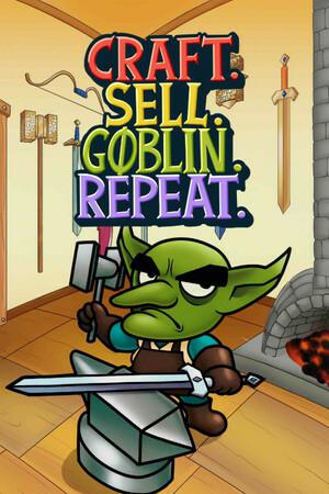 Craft Sell Goblin Repeat