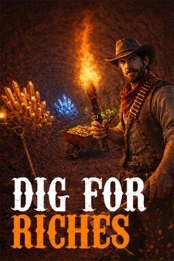 Dig For Riches Dig For Riches