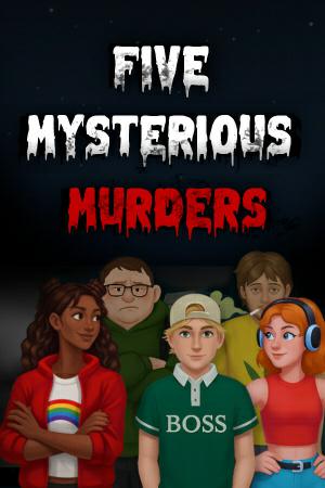 Five Mysterious Murders