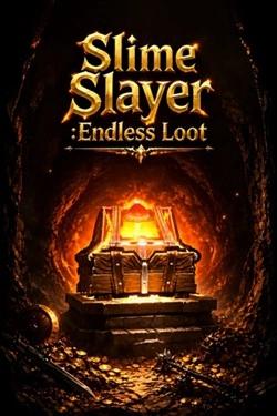 Slime Slayer: Endless Loot Slime Slayer: Endless Loot