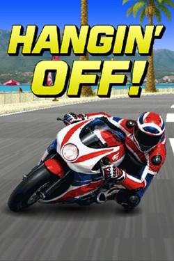 Hangin' Off! Hangin' Off!