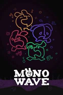 MONOWAVE MONOWAVE