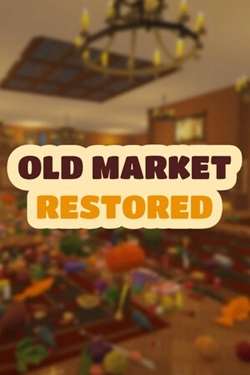Old Market Restored