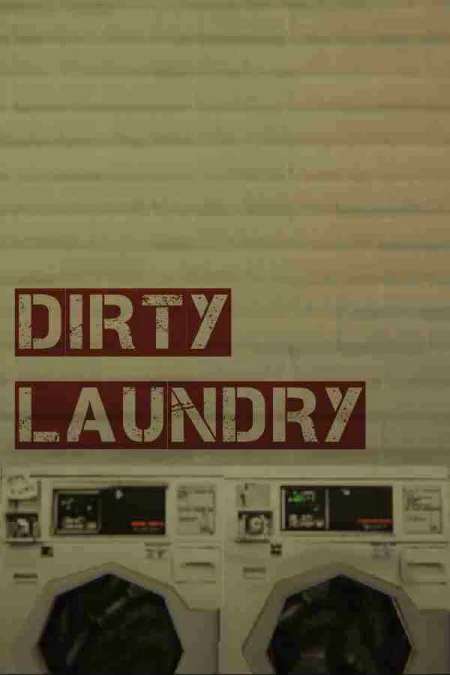 Dirty Laundry Dirty Laundry