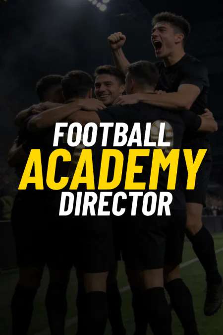 Football Academy Director Football Academy Director