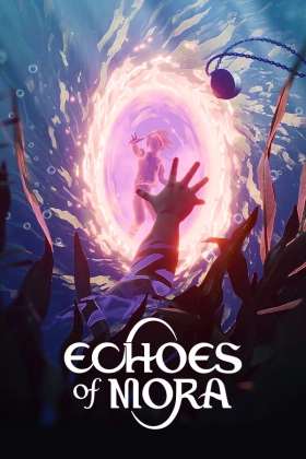 Echoes of Mora Echoes of Mora