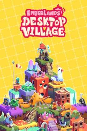 Emberlands: Desktop Village