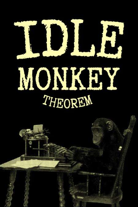 Idle Monkey Theorem