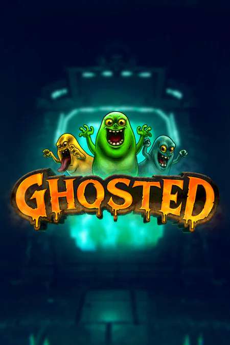 GHOSTED