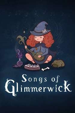 Songs of Glimmerwick Songs of Glimmerwick