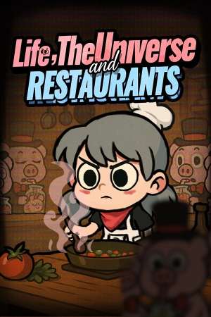 Life, the Universe, and Restaurants Life, the Universe, and Restaurants