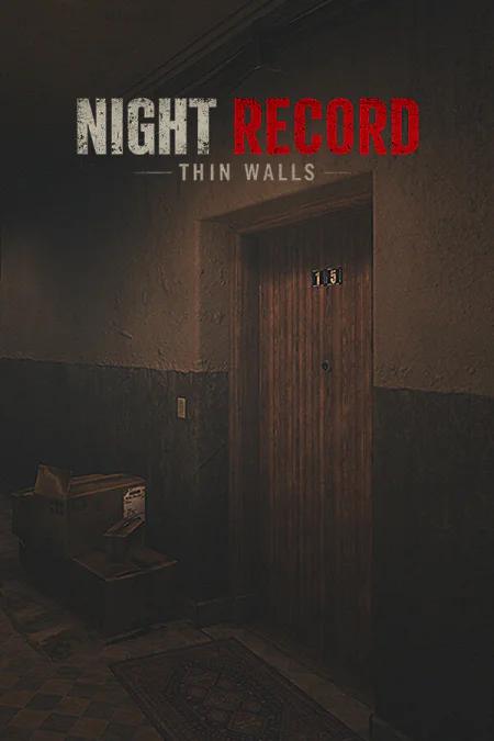 Night Record: Thin Walls