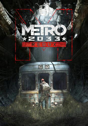 Metro: 2033 Redux Next Gen