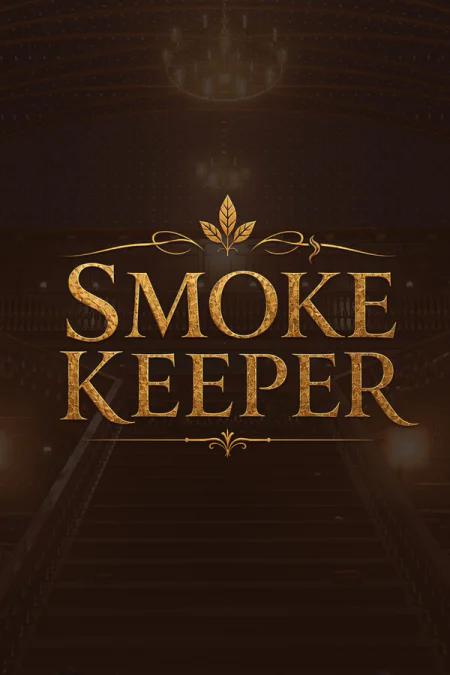 Smoke Keeper