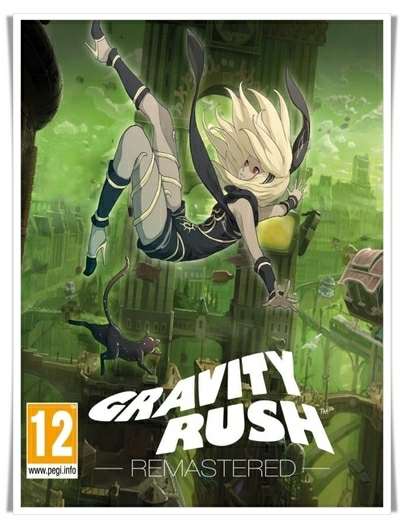 Gravity Rush Remastered Gravity Rush Remastered