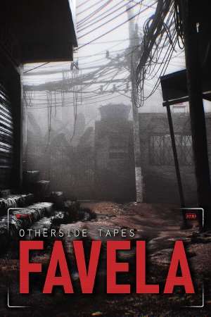 Otherside Tapes: Favela Otherside Tapes: Favela