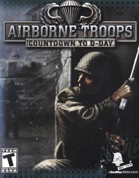 Airborne Troops: Countdown to D-Day