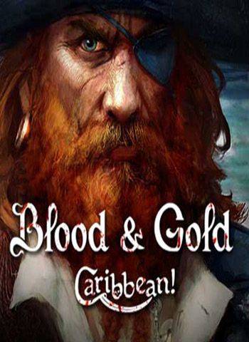 Обложка Blood & Gold: Caribbean