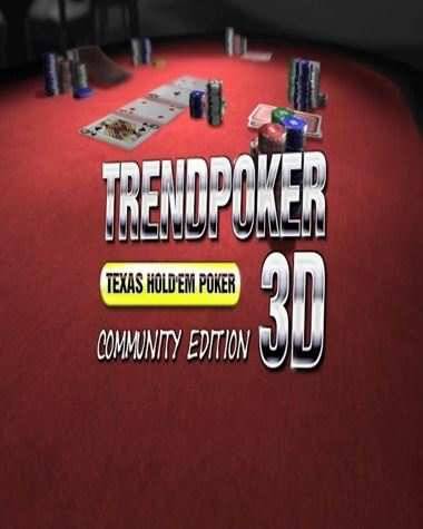 Trendpoker 3D Community Edition