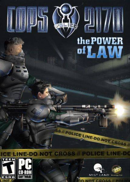 Cops 2170: The Power of Law